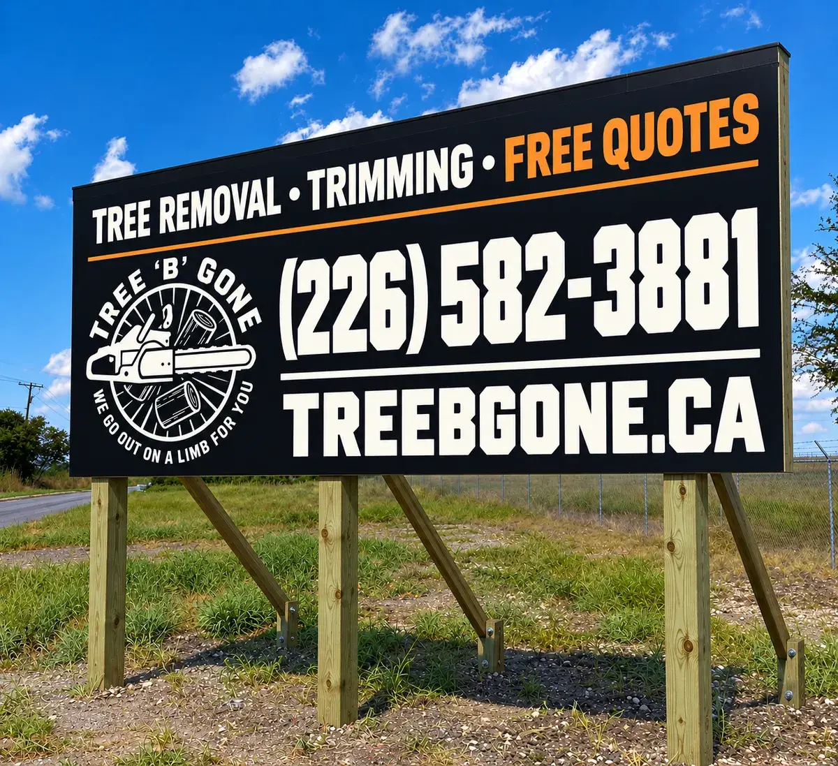 Tree B Gone Tree Service billboard with phone number and website